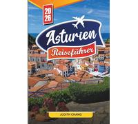 Asturien Reiseführer 2026