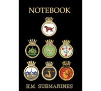 ASTUTE CLASS SUBMARINE A5 NOTEBOOK: For HM Submarine Veterans. Royal Navy Submarine Service, Military, RN.