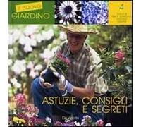 Astuzie, consigli e segreti