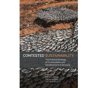 Asubisye Mwamfupe Contested Sustainability (Tascabile) Eastern Africa Series