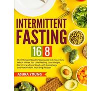 Asuka Young Intermittent Fasting 16/8 (Tascabile)