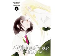 Asumiko Nakamura A White Rose in Bloom Vol. 4 (Tascabile) White Rose in Bloom