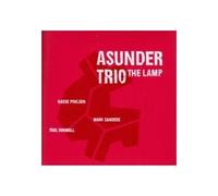 Asunder Trio - Asunder Trio: The Lamp [CD]