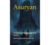 Asuryan: Chapter 1 : Rakshasa of lost island