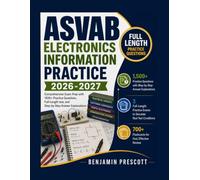 ASVAB Electronics Information Practice 2026-2027: Comprehensive Exam Prep with 1500+ Practice Questions, Full-Length test, and Step-by-Step Answer Explanations