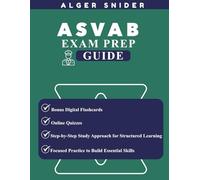 ASVAB Exam Prep Guide: Comprehensive Practice and Strategy for Success in Military Assessments
