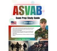 ASVAB Exam Prep Study Guide 2025-2026: 1,000+ ASVAB Practice Questions, Full-Length Tests, and Proven Strategies to Boost Your AFQT Score and Qualify for Top Military Jobs
