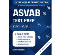 ASVAB STUDY PREP 2025-2026: Your Comprehensive Guide to Mastering the Armed Service Vocational Aptitude Battery for Rookies