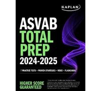 ASVAB Total Prep 2024-2025: 7 Practice Tests + Proven Strategies + V (Tascabile)