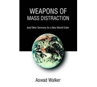Aswad Walker Weapons of Mass Distraction (Copertina rigida)