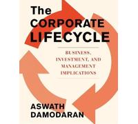 Aswath Damodaran The Corporate Life Cycle (Copertina rigida)