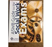 ASWB Guide to thre Social Work Exams