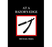 At A Razor's Edge