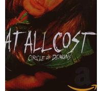 AT ALL COSTS - CIRCLE OF DEMONS