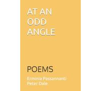 AT AN ODD ANGLE: POEMS