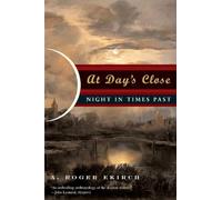 At Day's Close: Night in Times Past
