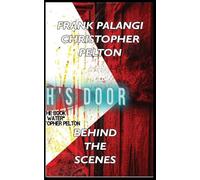 At Death's Door: Behind the Scenes: Behind the Scenes