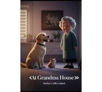 AT GRANDMA HOUSE: GRANDMA IS NOT FEELING WELL