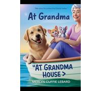 AT GRANDMA HOUSE: Grandma took Keybo pip and silos on a river boat