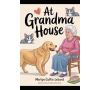 At Grandma house: Keybo the golden retriever come to visit grandma