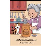 AT GRANDMA HOUSE: PIP THE MOUSE GOT STUCK IN A JAR OF PEANUTS BUTTER