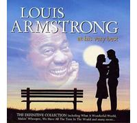 Louis Armstrong - At His Very Best