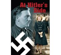 At Hitler's Side [Edizione: Regno Unito]