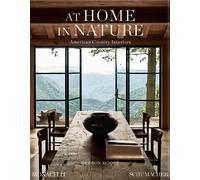 At Home in Nature: American Country Interiors