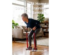 At Home Strength Training for Seniors