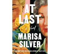 At Last: A Novel