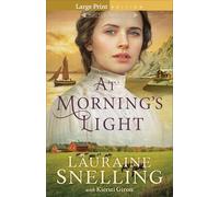 At Morning's Light: 2