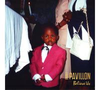 At Pavillon Believe Us (CD) Album