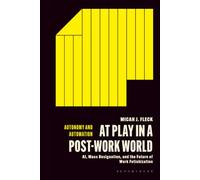 At Play in a Post-Work World: AI, Mass Resignation, and the Future of Work Fetishization