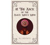 At The Back of the Black Man's Mind
