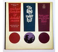 At the Drop of Another Hat: Michael Flanders & Donald Swann