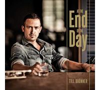 BRONNER, TILL - AT THE END OF THE DAY