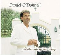At the End of the Day by DANIEL O'donnell (2004-09-21)