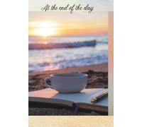 At The End Of The Day: Writing Journal