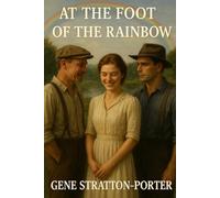At The Foot Of The Rainbow