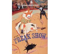 At the Freak Show