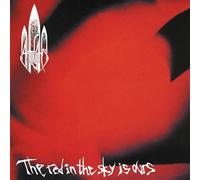 The Red In The Sky Is Ours
