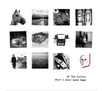 At the Hollow What I Hold Most Dear (CD) Album