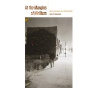 At the Margins of Nihilism: Deconstruction and Social Death