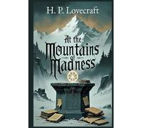 At the Mountains of Madness