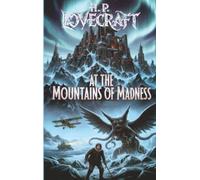 At the Mountains of Madness