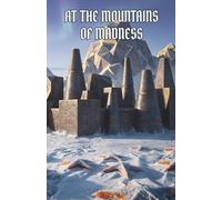 At the mountains of madness: The Classic Edition