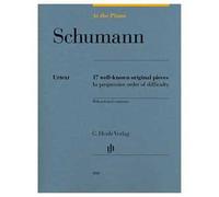 At the Piano - Schumann - 17 well-known original pieces - Pianoforte