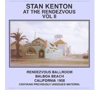 At the Rendezvous, Vol. 2 by STAN KENTON (2000-07-25)