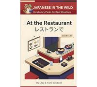 At the Restaurant: Japanese Vocabulary Packs for Real Situations