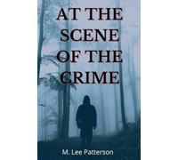 At the Scene of the Crime: 1